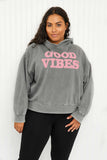 Sew In Love Good Vibes Full Size Hoodie